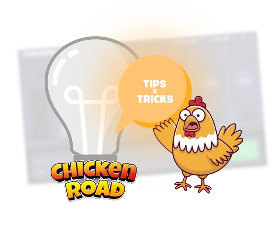 Chicken Road tips and tricks